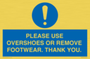please-use-overshoes-or-remove-footwear-thank-you~